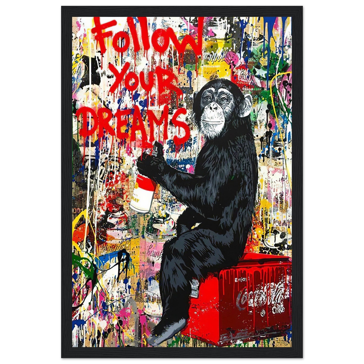 Follow Your Dreams - Graffiti Art - Poster